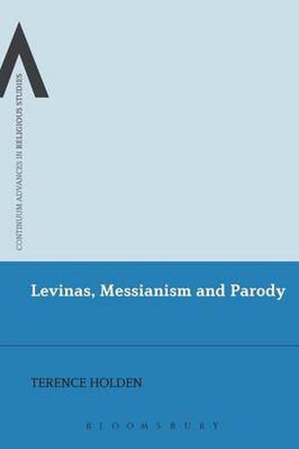 Cover image for Levinas, Messianism and Parody