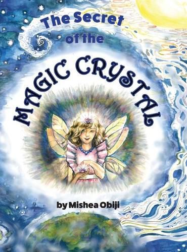 Cover image for The Secret of the Magic Crystal