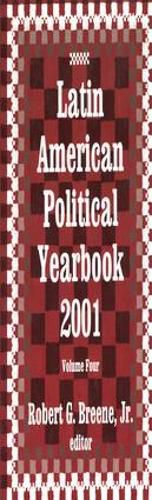 Cover image for Latin American Political Yearbook: 2001