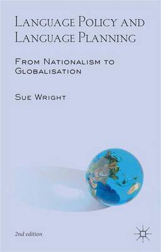 Cover image for Language Policy and Language Planning: From Nationalism to Globalisation