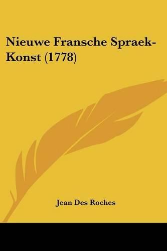 Cover image for Nieuwe Fransche Spraek-Konst (1778)