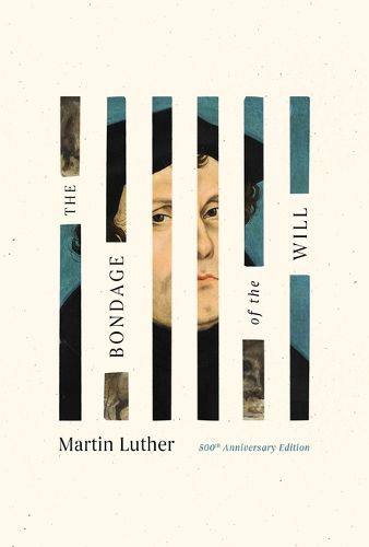 Cover image for Bondage of the Will, The