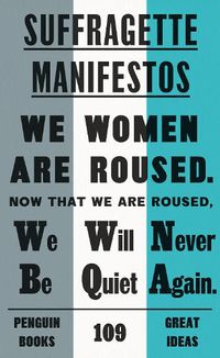 Cover image for Suffragette Manifestos