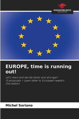 Cover image for EUROPE, time is running out!