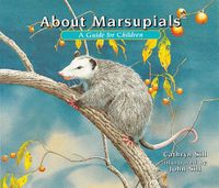 Cover image for About Marsupials: A Guide for Children