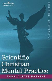 Cover image for Scientific Christian Mental Practice