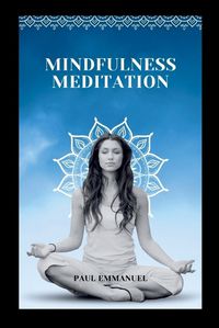 Cover image for Mindfulness Meditation