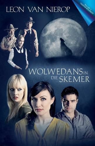 Cover image for Wolwedans in Die Skemer
