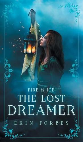 Cover image for Fire & Ice: The Lost Dreamer