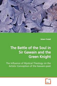 Cover image for The Battle of the Soul in Sir Gawain and the Green Knight