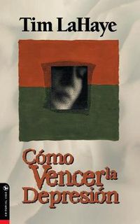Cover image for Como Vencer La Depresion