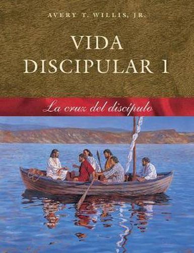 Cover image for Vida Disipular 1 La Cruz Del Discipulo