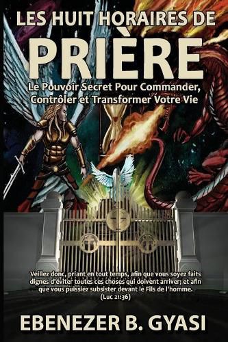 Cover image for Les Huit Horaires de Priere