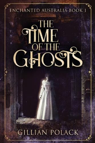 Cover image for The Time Of The Ghosts: Large Print Edition