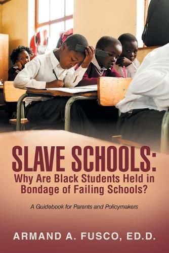 Cover image for Slave Schools