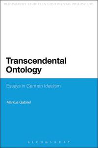 Cover image for Transcendental Ontology: Essays in German Idealism