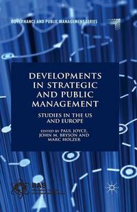 Cover image for Developments in Strategic and Public Management: Studies in the US and Europe