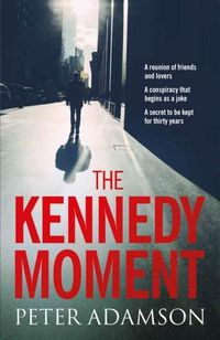 Cover image for The Kennedy Moment