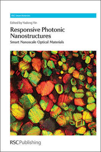 Cover image for Responsive Photonic Nanostructures: Smart Nanoscale Optical Materials
