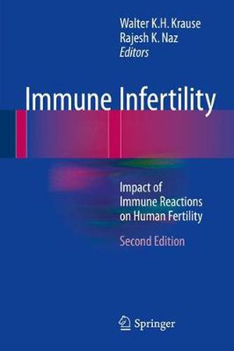 Cover image for Immune Infertility: Impact of Immune Reactions on Human Fertility