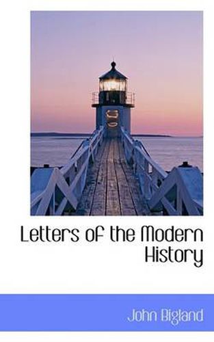 Cover image for Letters of the Modern History