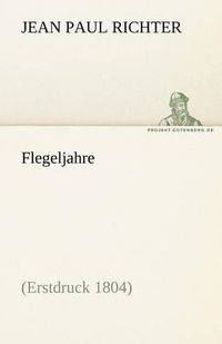 Cover image for Flegeljahre