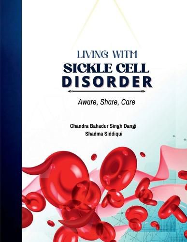 Cover image for Living with Sickle Cell Disorder