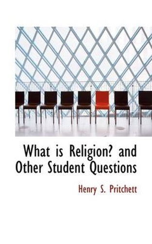 Cover image for What Is Religion? and Other Student Questions