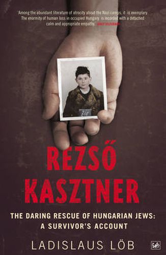 Cover image for Rezso Kasztner: The Daring Rescue of Hungarian Jews - A Survivor's Account