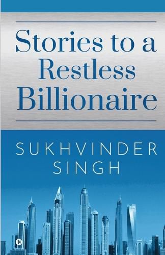 Cover image for Stories to a Restless Billionaire