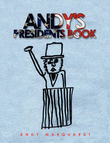 Cover image for Andy's Presidents Book