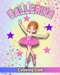 Cover image for Ballerina Coloring Book