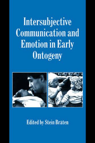 Cover image for Intersubjective Communication and Emotion in Early Ontogeny
