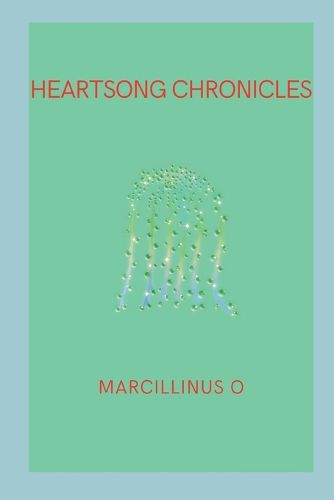 Heartsong Chronicles