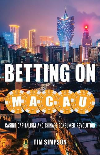 Cover image for Betting on Macau