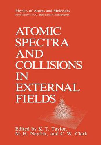 Cover image for Atomic Spectra and Collisions in External Fields