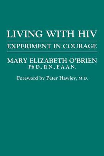 Living with HIV: Experiment in Courage