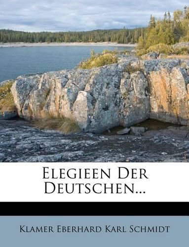 Cover image for Elegieen Der Deutschen...