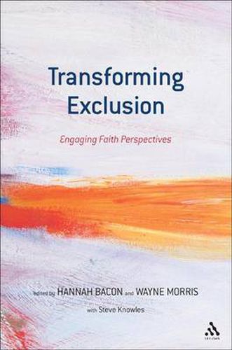 Cover image for Transforming Exclusion: Engaging Faith Perspectives