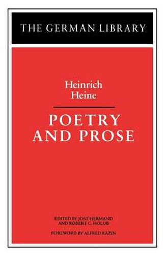 Poetry and Prose: Heinrich Heine