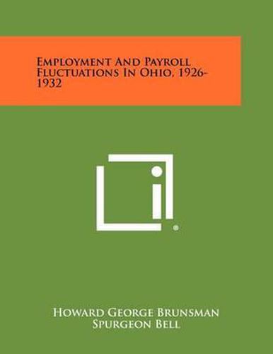 Employment and Payroll Fluctuations in Ohio, 1926-1932