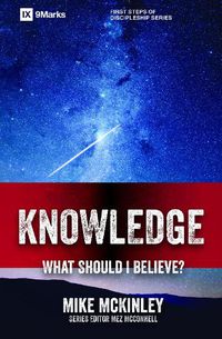 Cover image for Knowledge - What Should I Believe?