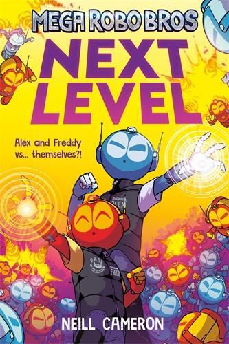 Cover image for Mega Robo Bros 5: Next Level (a Phoenix Comic Book)