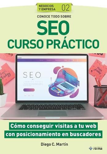 Cover image for Conoce todo sobre SEO Curso practico: Como conseguir visitas a tu web con posicionamiento en buscadores