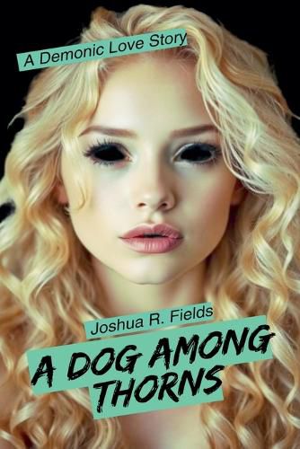 Cover image for A Dog Among Thorns