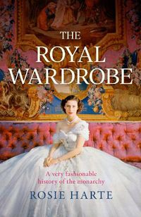 Cover image for The Royal Wardrobe