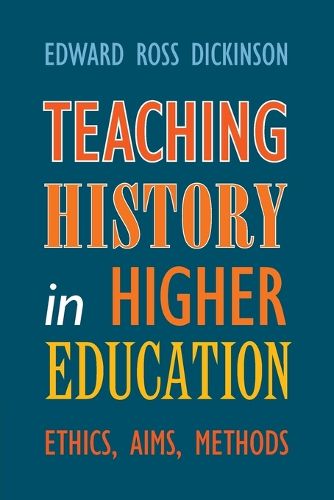 Cover image for Teaching History in Higher Education