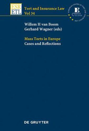 Cover image for Mass Torts in Europe: Cases and Reflections