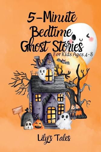 Cover image for 5-Minute Bedtime Ghost Stories