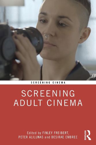 Cover image for Screening Adult Cinema